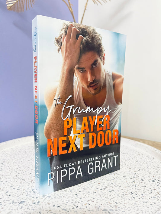 The Grumpy Player Next Door by Pippa Grant