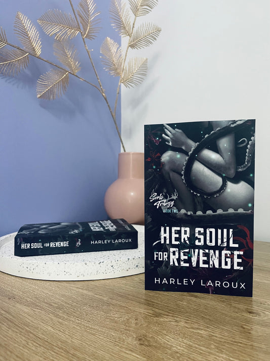 Her Soul for Revenge by Harley Laroux