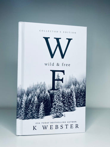 Wild and Free by K Webster Special Edition taboo - please see tw