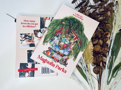 Magnolia Parks by Jessa Hastings