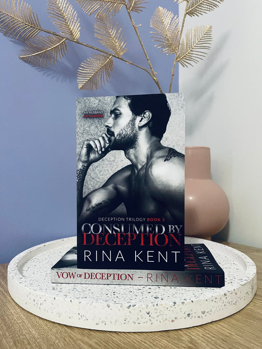 Consumed by Deception by Rina Kent (A Dark Marriage Mafia Romance) (books 3)