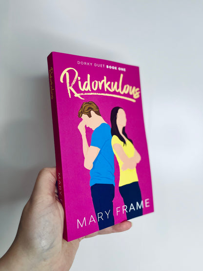 Dorky Duet - Ridorkulous, Geektastic & Nerdelicious by Mary Frame